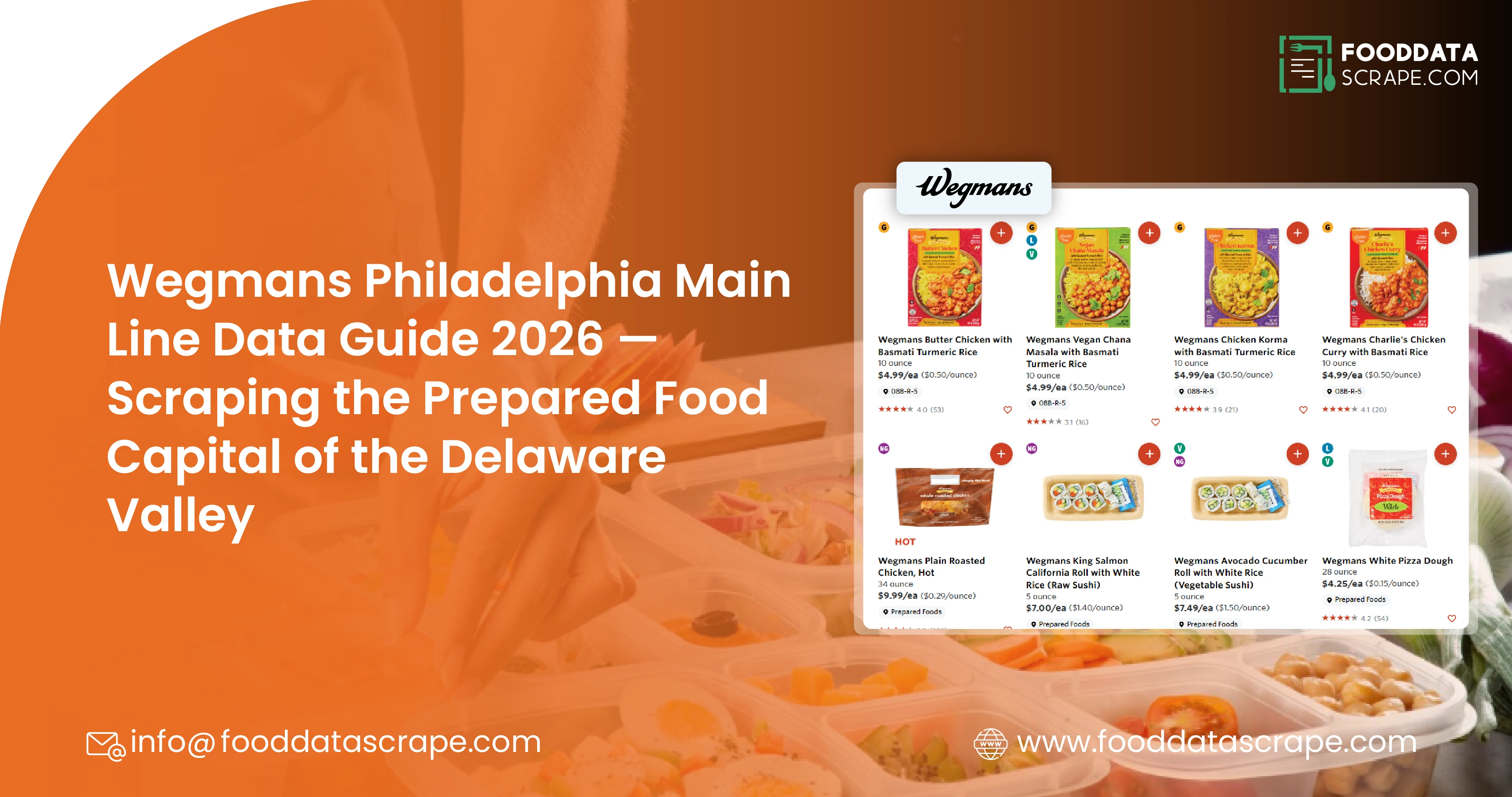 Wegmans Philadelphia Main Line Data Guide 2026 — Scraping the Prepared Food Capital of the Delaware Valley